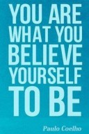 you what you believe